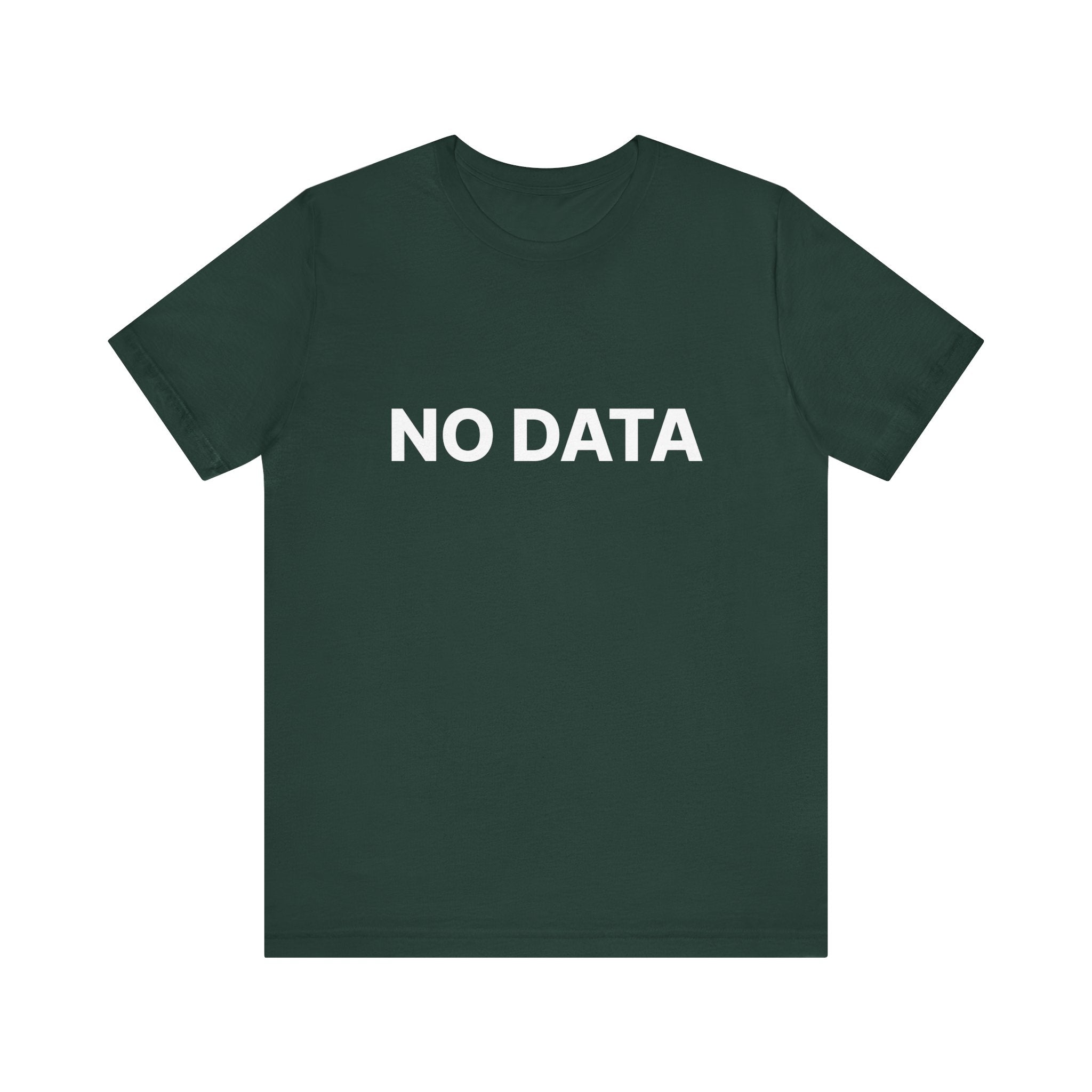Green t-shirt with 'NO DATA' text on a white background
