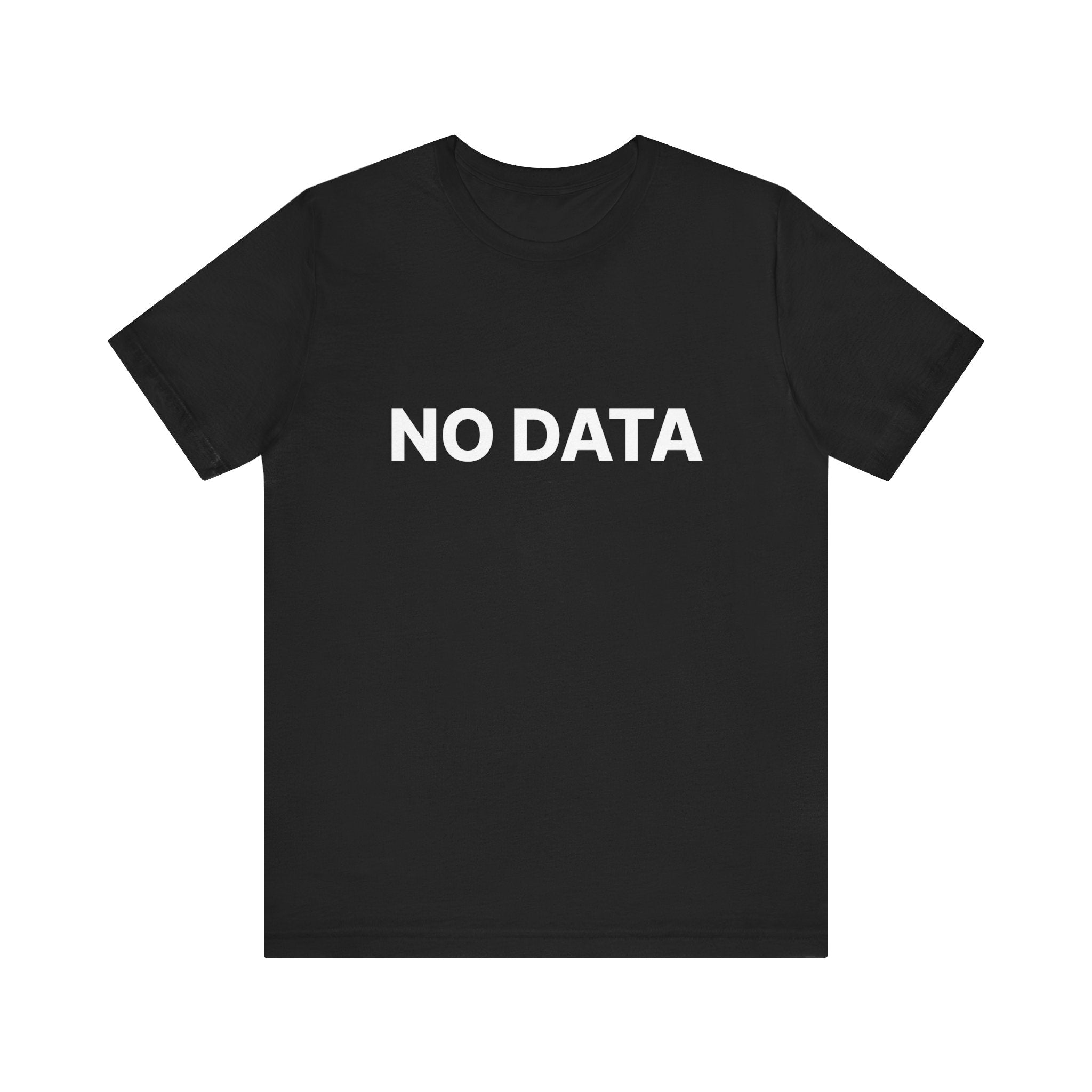 Black t-shirt with 'NO DATA' text on a white background