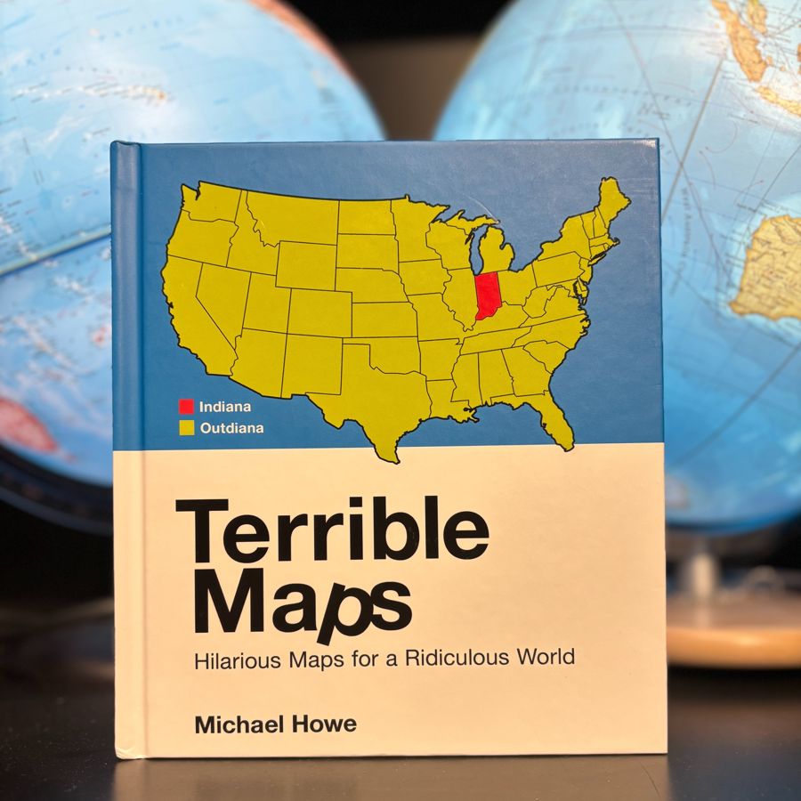 Terrible Maps book cover, Hilarious Maps for a Ridiculous World by Michael Howe